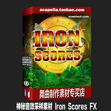 Soundtrack厂牌 神秘音效采样素材 Iron Scores FX